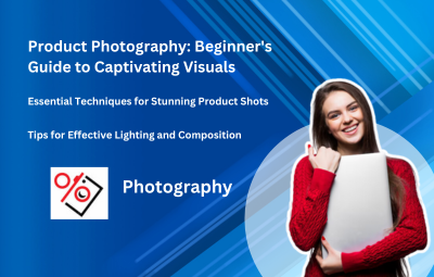 Product Photography: Beginner's Guide to Captivating Visuals - Udemy